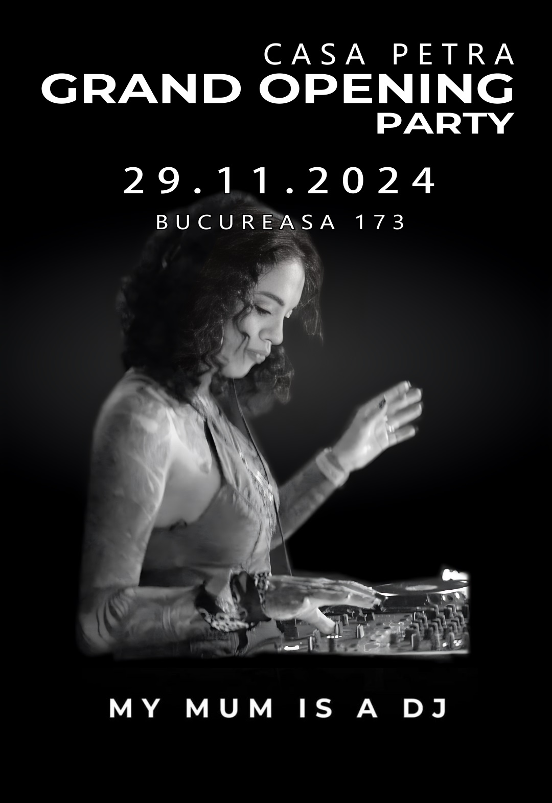 O seară memorabilă la Casa Petra: My Mum Is a DJ, vineri, 29 noiembrie 2024