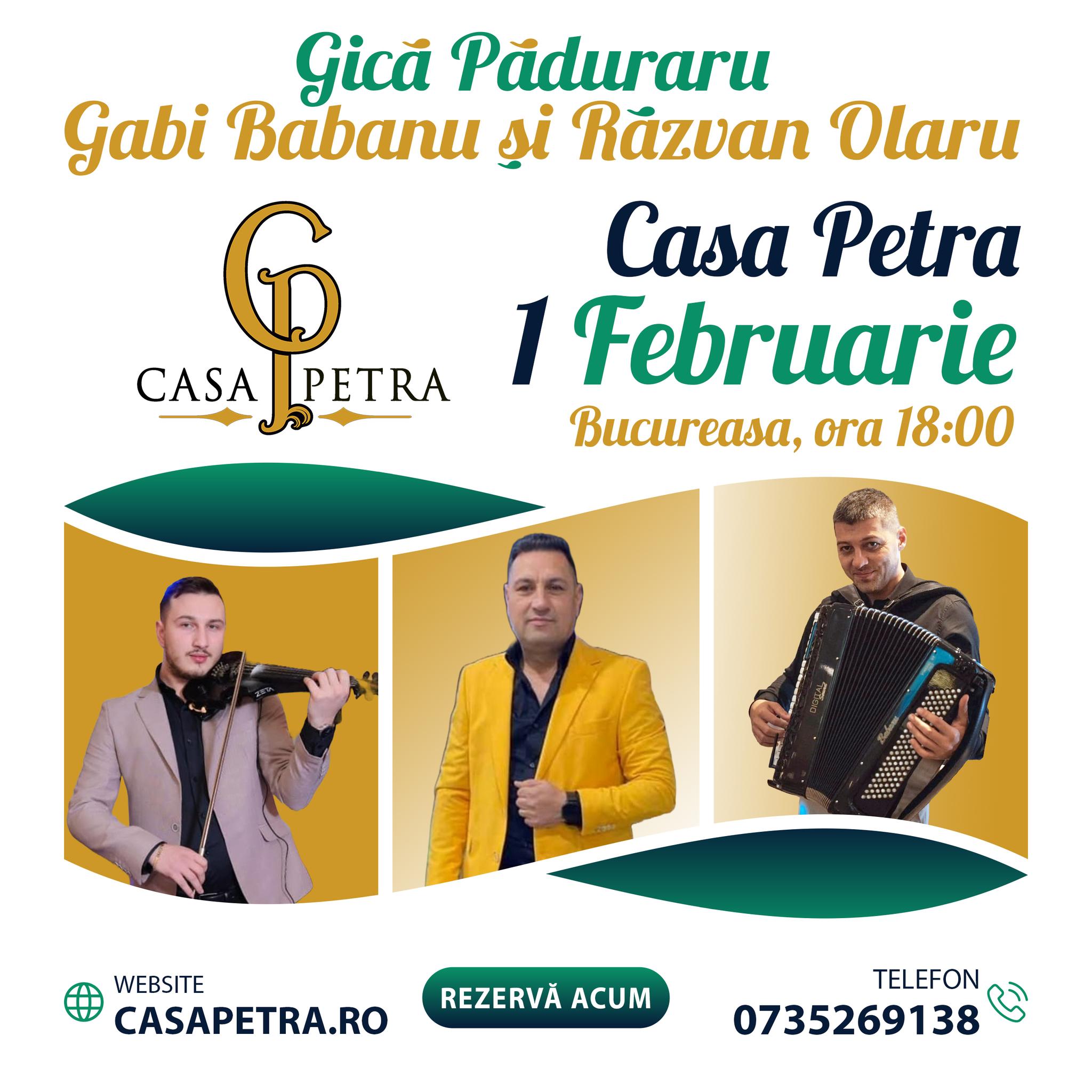 Start de februarie cu stil: Gică Păduraru, Gabi Babanu și Răzvan Olaru, live la Casa Petra!